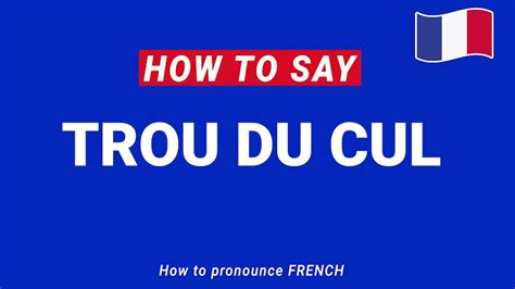 cul french